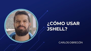 ¿Cómo usar JShell?
