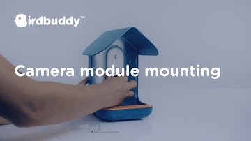 How-To: Install Camera Module – Bird Buddy Tutorial