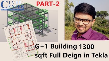 Tekla Structural Designer Tutorial || Complete RCC Building Design, 1300 sqft Part-2