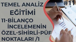 Doğru Şi̇rketi̇ Bulmak İçi̇n Özel Bi̇lanço İnceleme Tekni̇kleri̇ 1 Temel Analiz Eğitimi 11