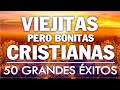 ALABANZAS CRISTIANAS VIEJITAS PERO BONITAS - 50 GRANDES ÉXITOS DE ALABANZA Y ADORIACÓN