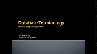 Windows Programming Part 12.1: Database Terminology