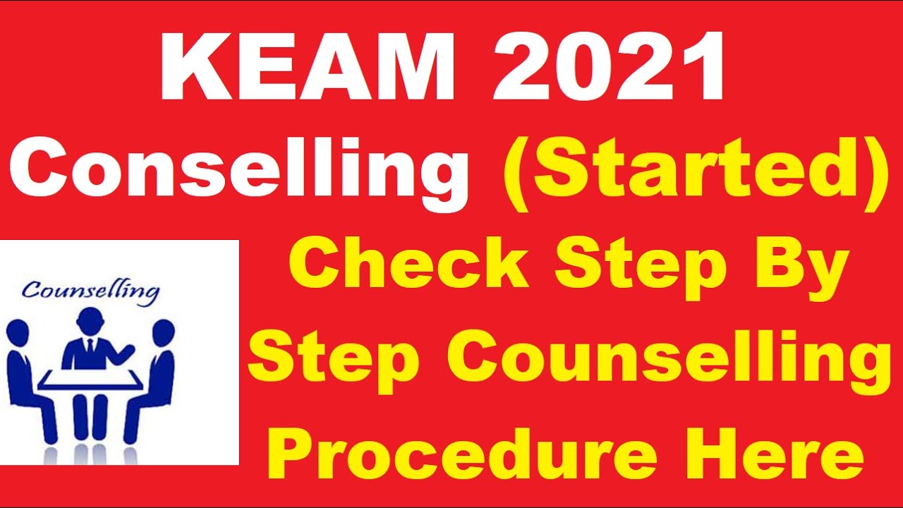 KEAM 2021 Counselling Registration (Started) - How To Apply For KEAM 2021 Counselling