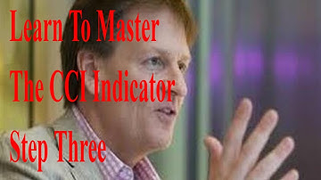 Learn to master the CCI indicator step three