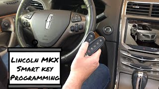 How To Program A Lincoln MKX Smart Key Remote Fob 2011 - 2015