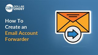 How To Create An Email Account Forwarder