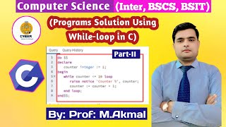 Programming Solution Using WHILE LOOPS in C Programming Made Easy! Computer Science:Inter,BSCS,BSIT 