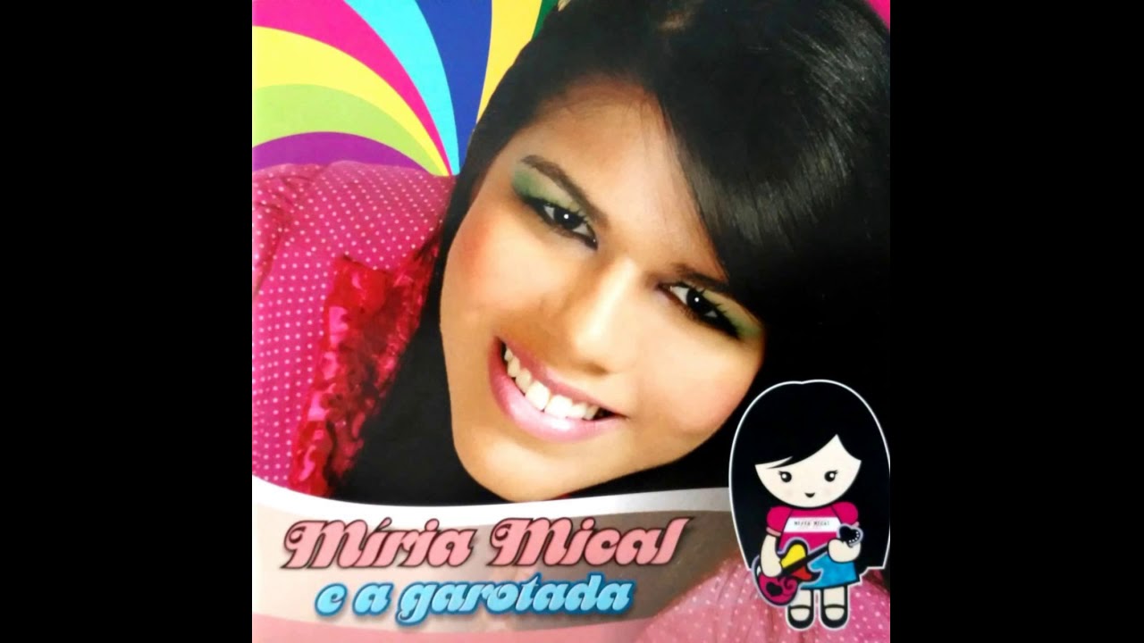 ouvir miria mical