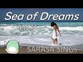 『Sea of Dream』MISIA (TOKYO Disney Sea 5周年記念song)covered by SARASA