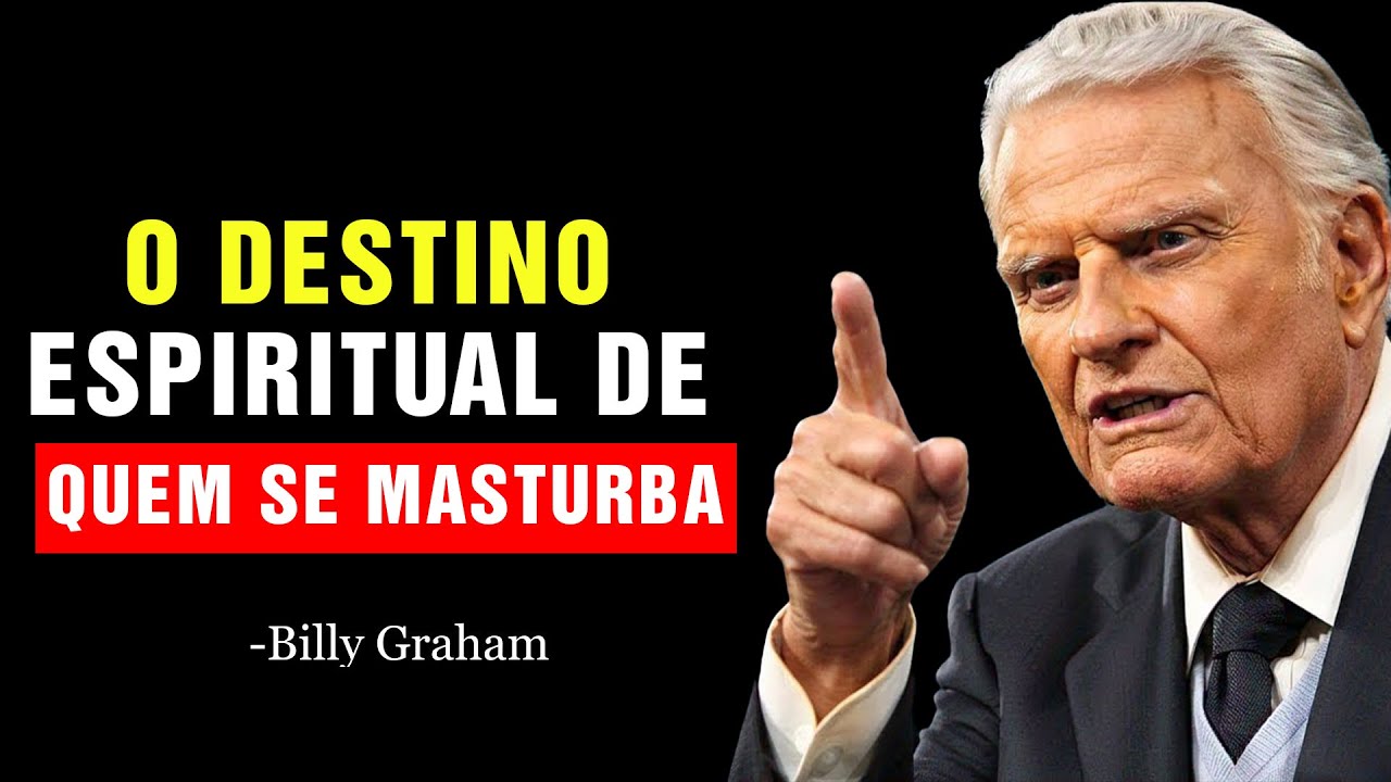 O PECADO QUE QUASE NINGUÉM SE ATREVE A PREGAR! | Billy Graham