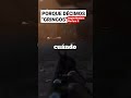 Según Call of duty MODERN WARFARE 2 El ORIGEN de la palabra GRINGO