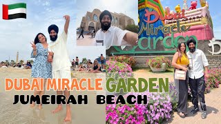 Miracle Garden Dubai | jumeirah beach | Day - 3 #KulhadpizzaCouple