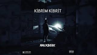 Mackberk / Kibrim Kibrit
