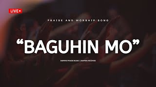 Baguhin Mo Inspire Praise Music A Prayerful Worship You Need To Hear Official Lyric Video