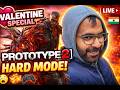 ❤️ Valentine Special ❤️ Prototype 2 Full Game Walkthrough (HARD MODE) 🔥 | LIVE Gameplay India 🇮🇳