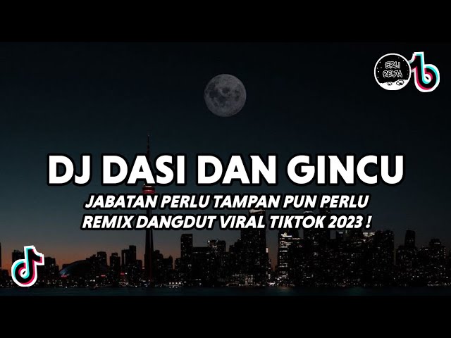 DJ Jabatan Perlu Tampan Pun Perlu | Dasi Dan Gincu Remix Dangdut Viral Tiktok 2023 class=
