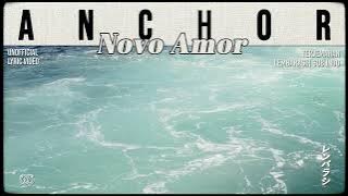 Novo Amor - Anchor [ LYRICS terjemahan Indonesia ]
