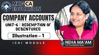 Company Accounts Unit-6 | ICAI Module | Illustration - 1 | CA Foundation | Neha Ma’am