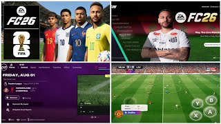 FIFA 16 MOD FC 26 Android Mobile Offline Career Mode PS5 MOD [Apk+obb+data] Best Graphics 