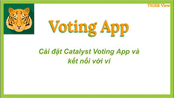Cách cài đặt Catalyst Voting app và kết nối ví