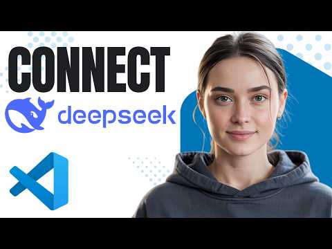 How to Connect DeepSeek API to VS Code