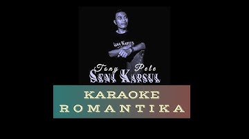 Karaoke Romantika @Nano.S @NiningMeidaOfficial