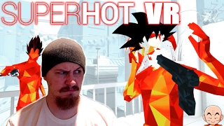 Super Hot Frustrations! | Super Hot VR: Part 2