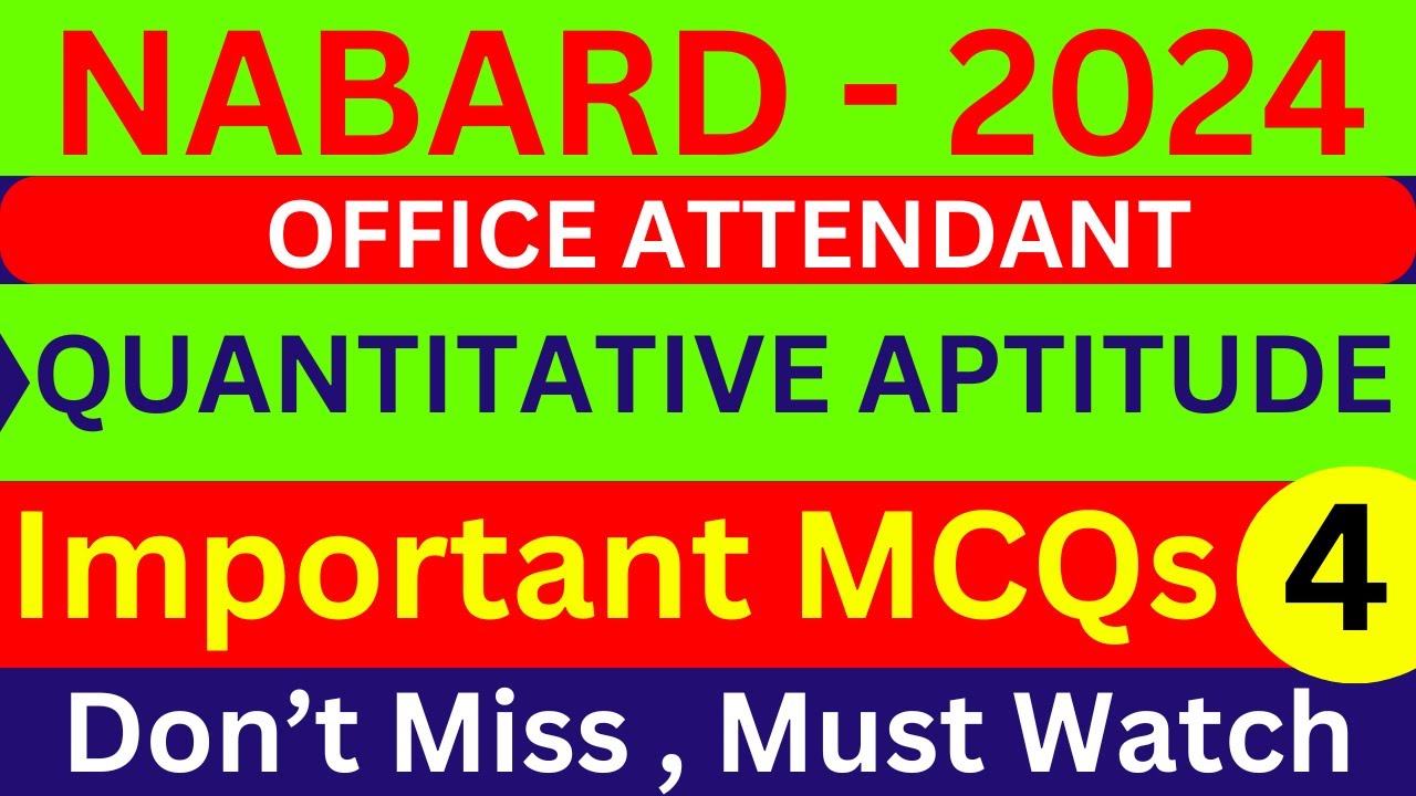NABARD Important Quant MCQs Important Nabard Quantitative Aptitude Nabard important quant mcqs important nabard quantitative aptitude