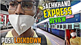 1st train journey after lockdown *sachkhand Express 