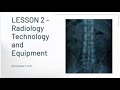 Radiology101 - Lesson 2- Medical101