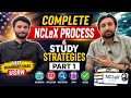 COMPLETE NCLEX PROCESS || STUDY STRATIGIES || Part-1