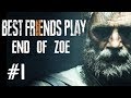 Two Best Friends Play Resident Evil 7 - End of Zoe (Part 1/3)
