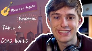 ALBUM 7 | TRACK 4 | COME INSIDE (A Year In The Life Of A Songwriter)