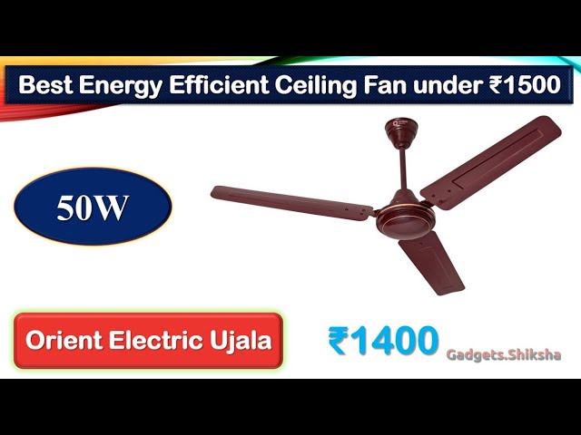 50w Energy Efficient Ceiling Fan Under 1500 Rus ह द म Orient Ujala You 50w Energy Efficient Ceiling Fan Under, Best Ceiling Fans In India 2020 Under 1500