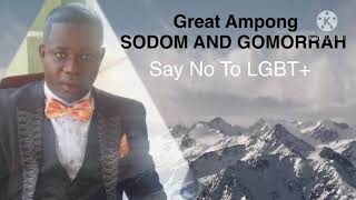 Download Lagu Great Ampong-Sodom And Gomorrah[Official Audio Slide] MP3