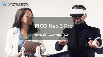 PICO Neo 3 Pro - Headset connection