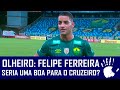 OLHEIRO: FELIPE FERREIRA, EX-CUIABÁ, SERIA UMA BOA CONTRATAÇÃO PARA O CRUZEIRO?