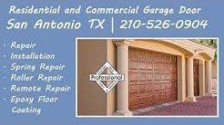 Residential Garage Door Repair San Antonio 78226
