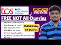 🔥TCS NQT Biggest Updates | Application Form Not Showing, Exam In Center or Remote, TCS ReHiring,