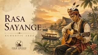 Rasa Sayange (Maluku) – Relaxing Acoustic Jazz for Study & Café