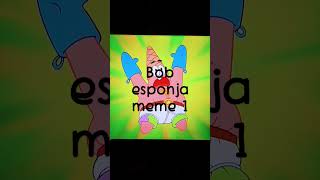 Bob esponja meme 1