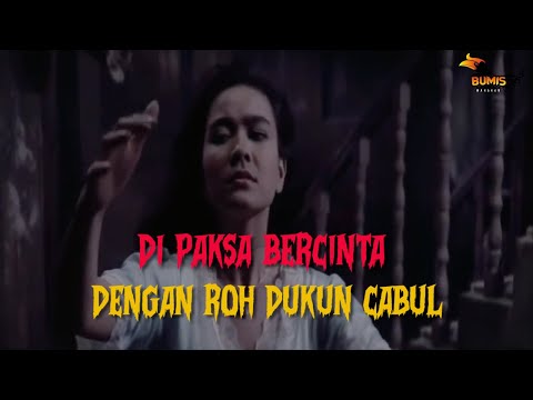 GAWAT !!! ROH DUKUN CABUL YG SUKA MENIDURI ISTRI ORANG !!!