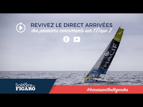 DIRECT arrivées Étape 2 - La Solitaire du Figaro 2021 (La Solitaire du Figaro)