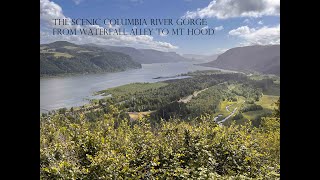 Episode 72: The Scenic Columbia River Gorge: From Waterfall Alley to Mt Hood