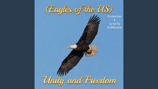 (Eagles of the US) Unity and Freedom