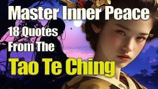 Master Patience With The Tao Te Ching 18 Quotes For Inner Peace