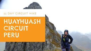 Huayhuash Circuit - Hiking The Andes - Cordillera Blanca Peru