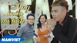 Áng Mây Vô Tình - Lương Gia Hùng (MV OFFICIAL)