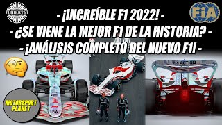 ¡INCREIBLE F1 2022 - ¿SE VIENE la MEJOR FORMULA 1 de la HISTORIA - ANÁLISIS COMPLETO del NUEVO F1