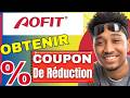 Comment Obtenir une réduction sur AOFIT